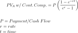 PV of Annuity - Continuous Compounding Formula
